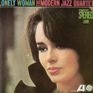 MODERN JAZZ QUARTET(MJQ) / モダン・ジャズ・カルテット / 淋しい女