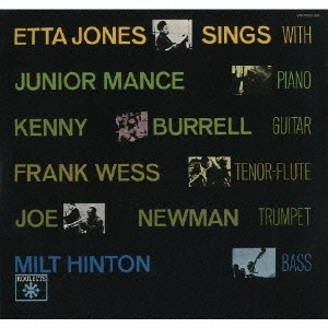 ETTA JONES / エタ・ジョーンズ / シングス・ウィズ・ジュニア・マンス&ケニー・バレル
