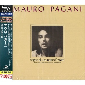 MAURO PAGANI / マウロ・パガーニ / 真夏の夜の夢 - SHM-CD / SOGNO DI UNA NOTTE D'ESTATE - SHM-CD