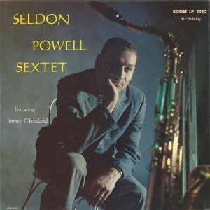 SELDON POWELL / セルダン・パウエル / セルダン・パウエル・セクステット