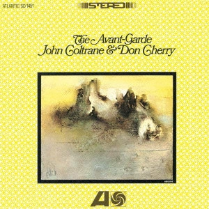JOHN COLTRANE / ジョン・コルトレーン / アヴァンギャルド