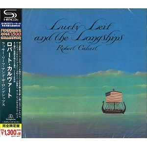 ROBERT CALVERT / ロバート・カルヴァート / LUCKY LEIF AND THE LONGSHIPS - SHM-CD / ラッキー・リーフ・アンド・ザ・ロングシップス - SHM-CD