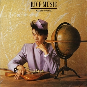 MASAMI TSUCHIYA / 土屋昌巳 / RICE MUSIC