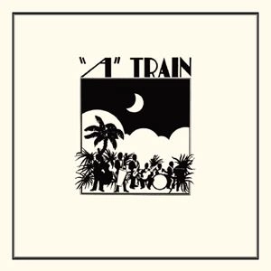 A TRAIN / エー・トレイン / A TRAIN