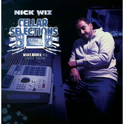 NICK WIZ / ニック・ウィズ / CELLAR SELECTIONS VOL. 6 (1992-1998)