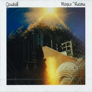 GANDALF (PROG) / ガンダルフ / MAGIC THEATRE: REMASTERED EDITION