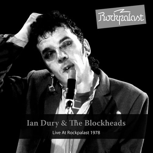 IAN DURY & THE BLOCKHEADS / イアン・デューリー&ザ・ブロックヘッズ / LIVE AT ROCKPALAST 1978