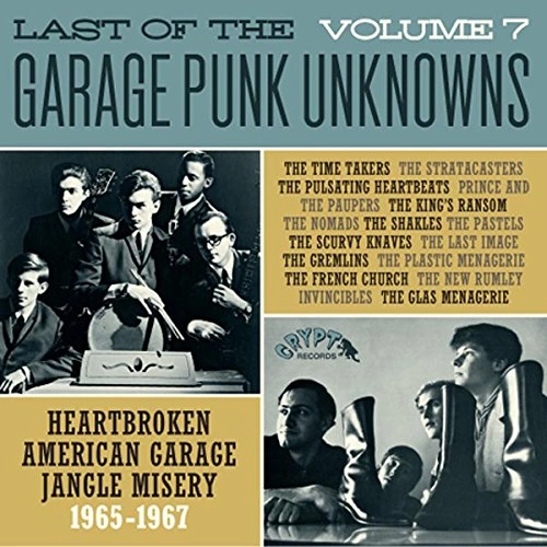 V.A. (THE LAST OF THE GARAGE PUNK UNKNOWNS) / LAST OF THE GARAGE PUNK UNKNOWNS VOL. 7