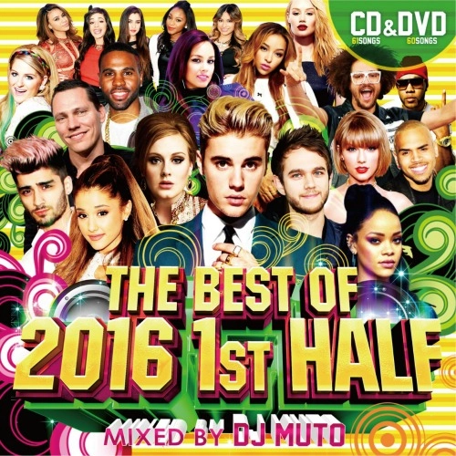 DJ MUTO / THE BEST OF 2016 1ST HALF