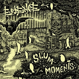 ESSENCE (JPN/PUNK) / SLUM MOMENTS