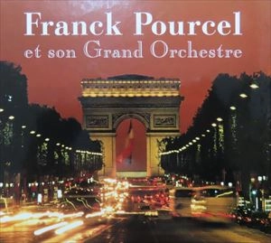 FRANCK POURCEL / フランク・プゥルセル / ベスト･セレクション-華麗なるストリングスの世界-