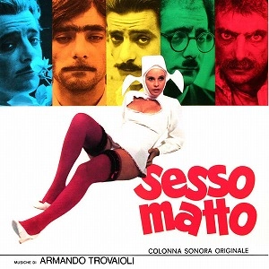 ARMANDO TROVAJOLI / アルマンド・トロヴァヨーリ / SESSO MATTO (ORIGINAL SOUNDTRACK)