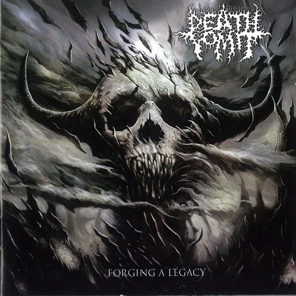 DEATH VOMIT / FORGING A LEGACY