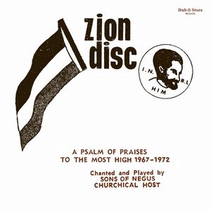 SONS OF NEGUS / ア・サルム・オブ・プレイジーズ・ザ・モスト・ハイ 1967-1972 / A PSALM OF PRAISES TO THE MOST HIGH 1967-1972