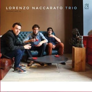 LORENZO NACCARATO / ロレンゾ・ナッカラト / Lorenzo Naccarato Trio