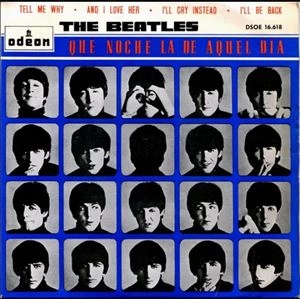 BEATLES / ビートルズ / QUE NOCHE LA DE AQUEL DIA