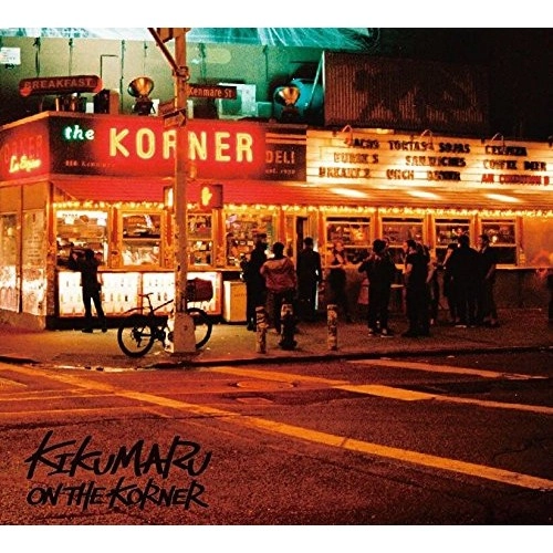 KIKUMARU - ON THE KORNER LP 100枚限定　レコード KIKUMARU 商品一覧 | ディスクユニオン・オンラインショップ