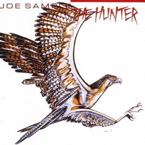 JOE SAMPLE / ジョー・サンプル / ザ・ハンター / Hunter
