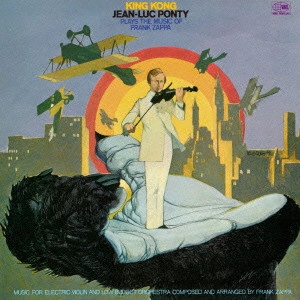 JEAN-LUC PONTY / ジャン-リュック・ポンティ / King Kong / キング・コング