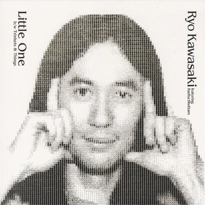 RYO KAWASAKI / 川崎燎 / LITTLE ONE - TRINKETS & THINGS