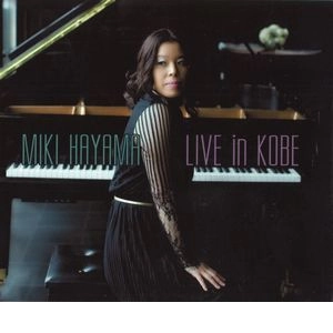 MIKI HAYAMA / 早間美紀 / ライヴ・イン・神戸 / LIVE in KOBE