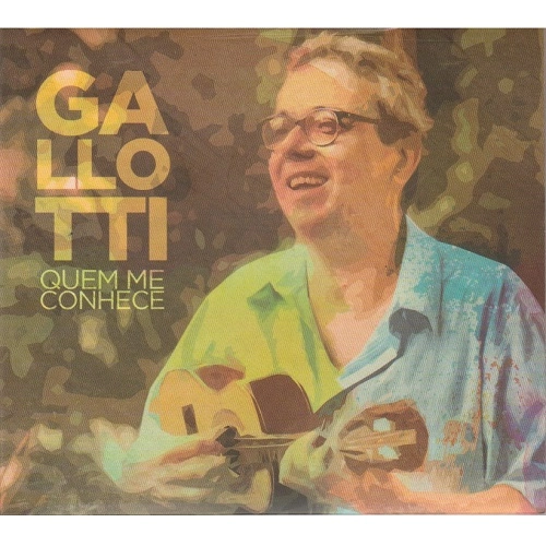 GALLOTTI / ガロッチ / QUEM ME CONHECE