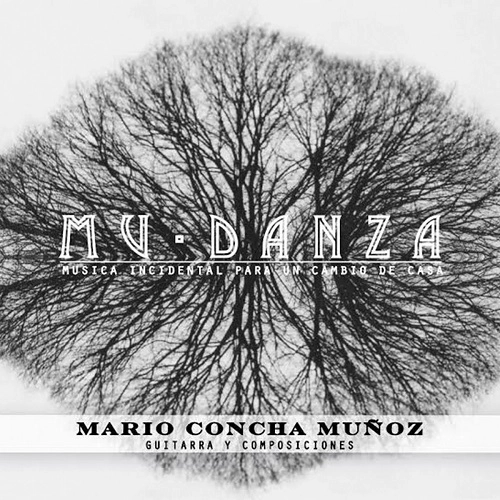 MARIO CONCHA-MUNOZ / マリオ・コンチャ・ムーニョス / MU-DANZA