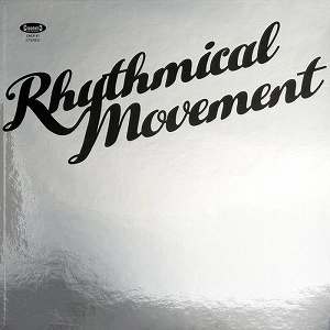 STELVIO CIPRIANI / ステルヴィオ・チプリアーニ / RHYTHMICAL MOVEMENT