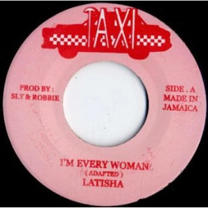 LATISHA / I'M EVERY WOMAN / IM EVERY WOMAN