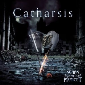 SCARS OF MOMENT / スカーズ・オブ・モーメント / カタルシス / Catharsis