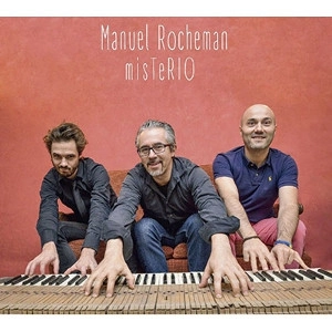 MANUEL ROCHEMAN / マニュエル・ロシュマン / MISTERIO
