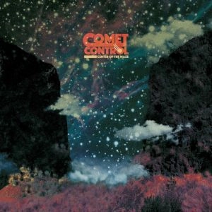 COMET CONTROL / CENTER OF THE MAZE