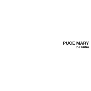 PUCE MARY / プース・マリー / PERSONA