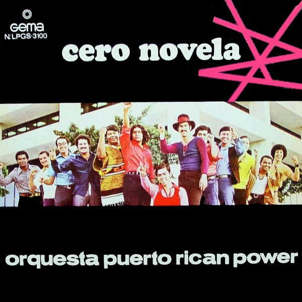 PUERTO RICAN POWER / CERO NOVELA