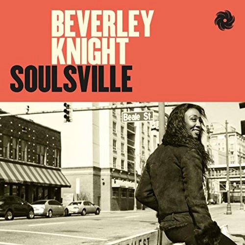BEVERLEY KNIGHT / ビヴァリー・ナイト / SOULSVILLE