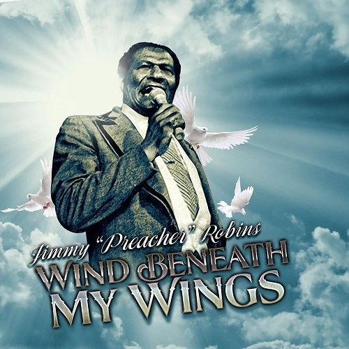 JIMMY ROBINS / WIND BENEATH MY WINGS