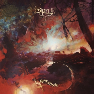 SPELL(METAL) / FOR NONE AND ALL