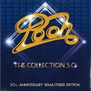 I POOH / イ・プー / THE COLLECTION 5.0 (50TH REMASTER EDITION): STANDARD