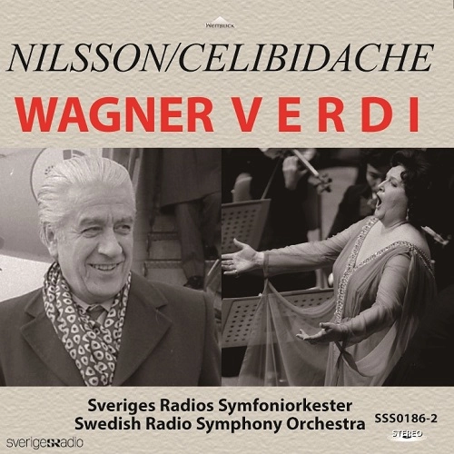 SERGIU CELIBIDACHE / セルジゥ・チェリビダッケ / WAGNER&VERDI-NILSSON&CELIBIDACHE