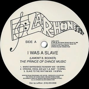 PRINCE OF DANCE MUSIC,L.B. BAD / I WAS A SLAVE