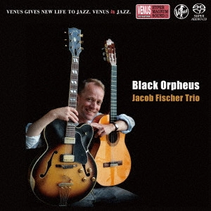 JACOB FISCHER / ヤコブ・フィッシャー / 黒いオルフェ / Black Orpheus