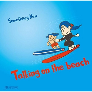 SOMETHING NEW / サムシング・ニュー / トーキング・オン・ザ・ビーチ(初回限定盤) / Talking on the beach