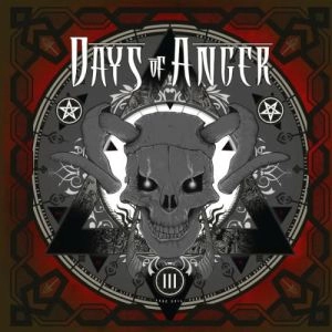 DAYS OF ANGER / III