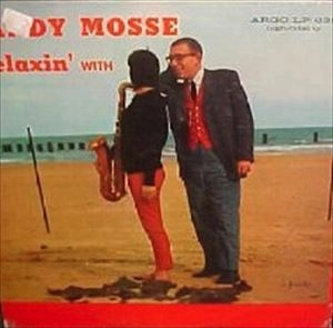 SANDY MOSSE / RELAXIN' WITH SANDY MOSSE / RELAXIN WITH SANDY MOSSE