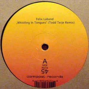 FELIX LABAND/BEANFIELD / WHISTLING IN TONGUES (TODD TERJE & CARL CRAIG RMX)