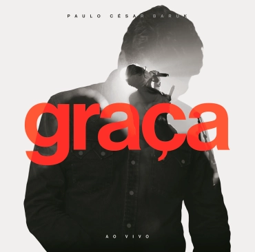 PAULO CESAR BARUK / パウロ・セザール・バルッキ / GRACA - AO VIVO