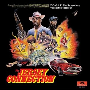 THE ENFORCERS (K-DEF & EL DA SENSEI) / THE JERSEY CONNECTION: EXPANDED EDITION