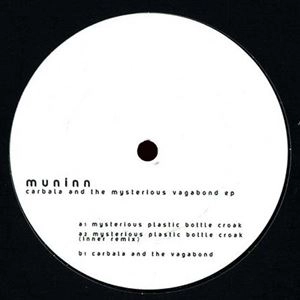 MUNINN / CARBALA AND THE MYSTERIOUS VAGABOND EP