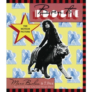 MARC BOLAN & T.REX / マーク・ボラン&T.レックス / ボーン・トゥ・ブギー ~ ザ・モーション・ピクチャー