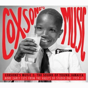 V.A. (SOUL JAZZ RECORDS) / COXSONE'S MUSIC 2: THE SOUND OF YOUNG JAMAICA - MORE ～ OF STUDIO ONE 1959-63